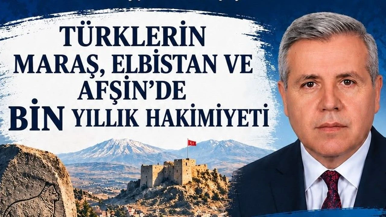 TÜRK OCAKLARI’NDAN AFŞİN’DE KADİM TARİH SEMPOZYUMU: BİN YILLIK TÜRK HÂKİMİYETİ ELE ALINDI